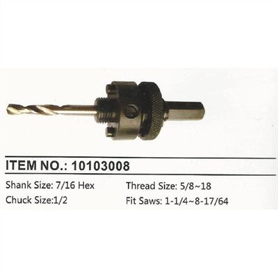 10103008     HOLE SAWS ARBOR, DRILLS & ACCESSORIES